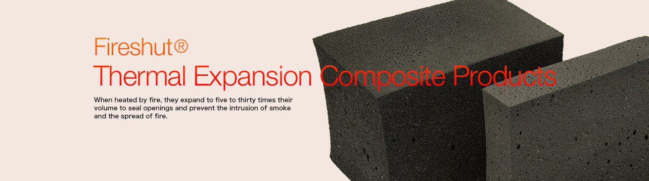Fireshut® Thermal Expansion Composite Products