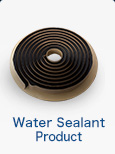 Water sealanting products